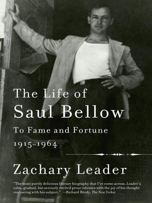 cover image of The Life of Saul Bellow, Volume 1